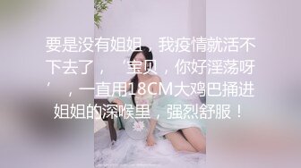 ★☆《云盘高质泄密》★☆露脸才是王道！顶级调教极品反差眼镜母狗，穿着衣服看不出来如此骚，3P4P解锁各种性爱玩法