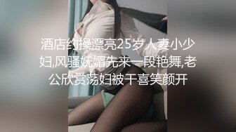 海角社区老夫嫩妻绿帽男《骚妻的浪叫》寻找同城单男干媳妇❤️把老婆送给客户操，被操爽后夸赞客户年轻体力好操的骚逼很舒服