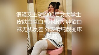 STP22824 170CM双马尾嫩妹男友不在家自慰秀  道具挺多站立假屌抽插  玻璃棒大黑牛双管齐下  卫生间马桶上大量喷水