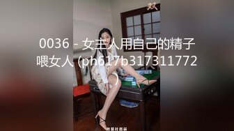 极品骚女友 Kimimonica 口活全集2