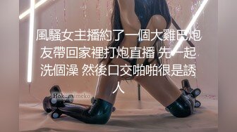 表妹好可爱 2男2女几个零零后开房草逼 一男专门操 一个当导演兼摄像整得像拍电影似的