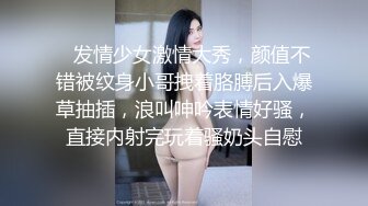 可爱女友跟渣男小哥激情啪啪，不仅直播还要录像拍照