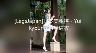 【极品瑜伽教练】人气很高的新下海女神，牛仔裤控必看，女神这一对大长腿真诱惑，圆润翘臀主动求干，射了之后不满足意犹未尽