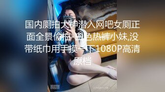 7/14最新 極品OO後娃娃臉妹子小茓毛剃得很幹凈大白天真刺激VIP1196