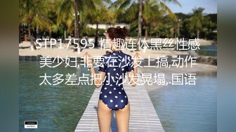 STP26022 S级身材惹火美女拍摄现场放福利让摄影师咸猪手把全身摸了个遍最后还用脚帮助他射精