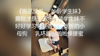 风情万种31岁人妻美少妇约炮性感无毛B爱液超多还没搞就已经水汪汪了无套内射呻吟声超赞