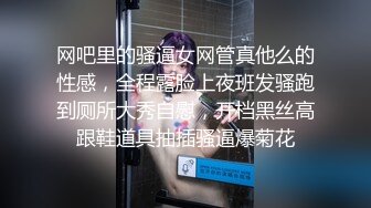 【粉丝福利】19cm网帅1S猛操无毛嫩弟弟