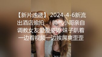 声优美女小姐姐肥臀骚穴道具自慰，带上耳麦娇喘，叫起来好骚堪比女优