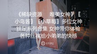 风骚御姐来袭饥渴已久鲍鱼一摸淫水四溢各种姿势啪啪干得娇喘不断