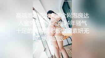  极品高端泄密超靓美女王媛媛大尺度性爱私拍流出 深喉跪舔 怕闺蜜听到捂嘴操