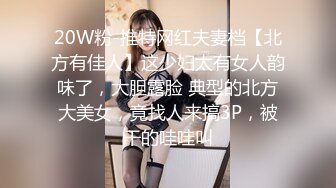 95艺校小美女被玩到高潮几次尿了一床自己都不好意思了