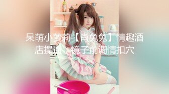 《极品CP魔手外购》冒险蹲女厕赤裸裸拍脸拍逼各种小姐姐方便~亮点多多美女测孕发现怀上噘着嘴懵逼~制服妹厕所玩自拍 (2)