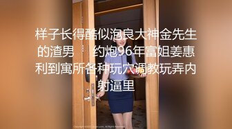 JK制服长发妹妹和年轻小鲜肉男友，多角度深喉怼嘴