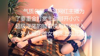 《震撼福利✿超强✿乱伦》少有原创女大神外纯内骚偸偸喜欢弟弟，想尽各种办法最终成功勾引弟弟被他进入了