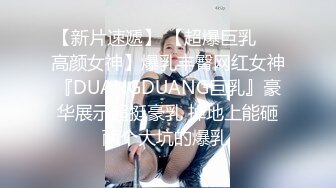 高颜值TS时诗君和变性人闺蜜 俩大美人互玩 手指插湿人造淫穴