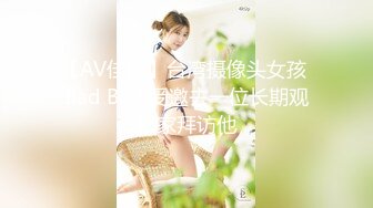 【新片速遞】 2022-6-10新流出乐橙酒店偷拍两对男女开房啪啪郭德纲同款发型老哥挺会舔逼的