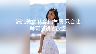 【新片速遞】【露脸女神❤️超颜反差】精选20套高颜美女生活淫乱私拍甄选⑬啪操白虎长腿美女 豪乳美臀 完美露脸 高清720P版 